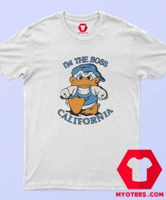 Vintage Im The Boss California Duck Unisex T Shirt