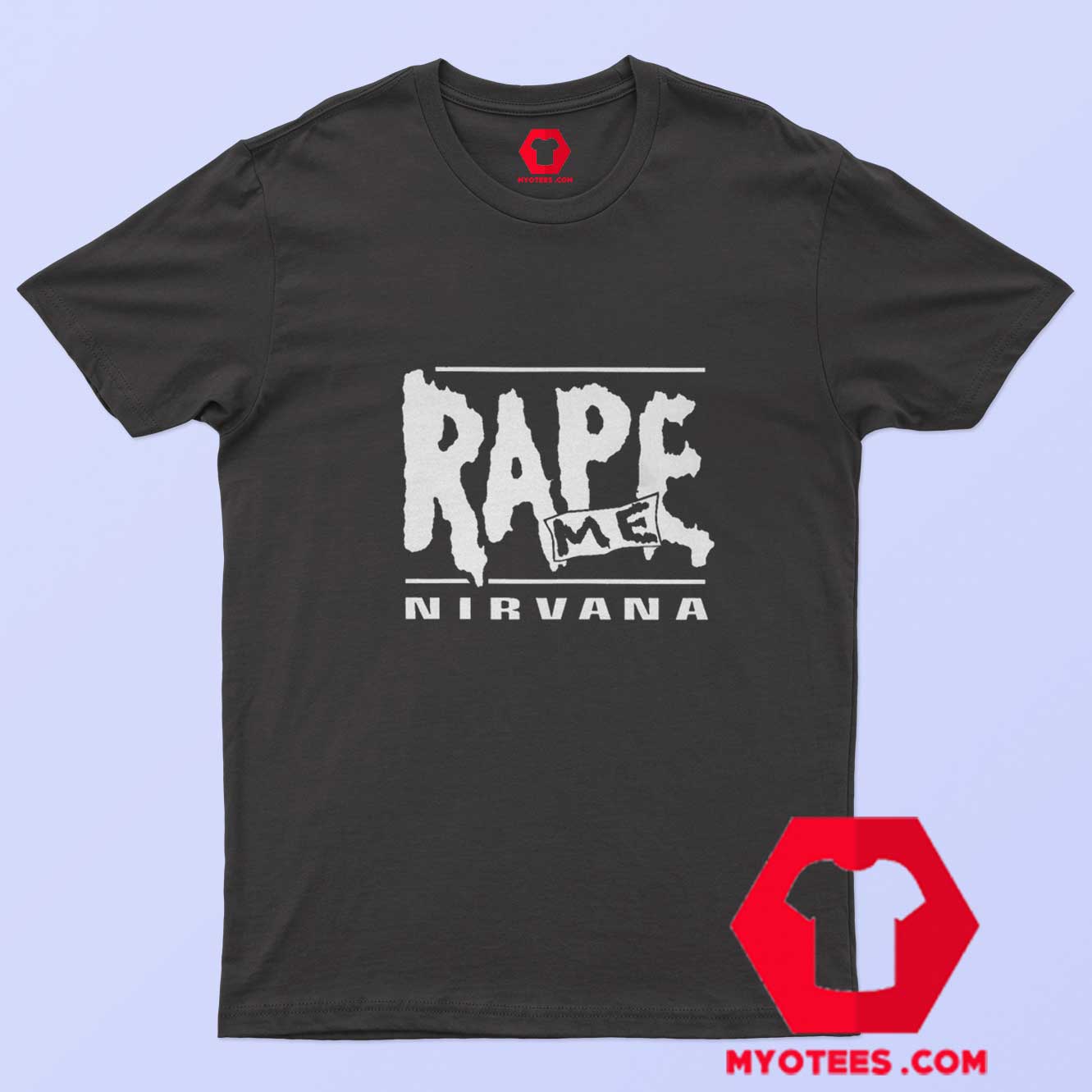 Vintage Rape Me Nirvana Grunge Graphic T-Shirt On Sale | myotees.com