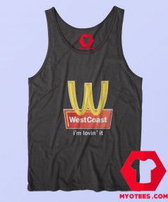 West Coast Im Lovin It Unisex Tank Top