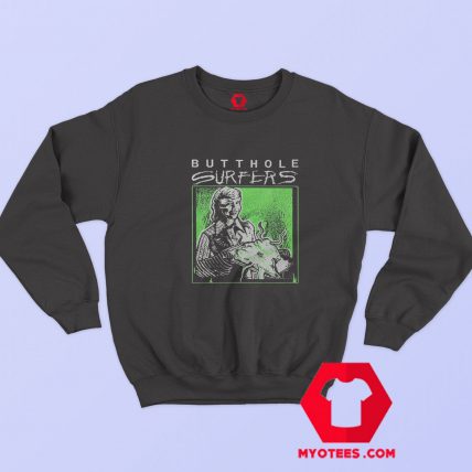 Butthole Surfers Vintage Rock Band Unisex Sweatshirt