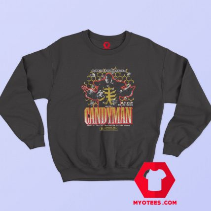 Candyman Dare To Say His Name Unisex Sweatshirt