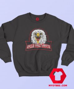 Cobra Kai Eagle Fang karate Logo Unisex Sweatshirt