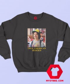 Dustin True American Heroes Stranger Things Sweatshirt