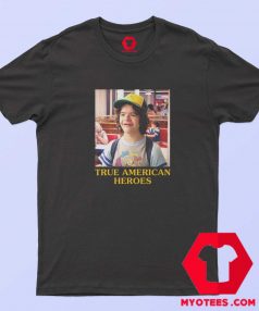 Dustin True American Heroes Stranger Things T Shirt