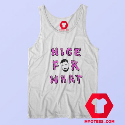 Nice for What Drake New Song Unisex Tank Top