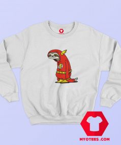 Parody Sloth The Flash Funny Unisex Sweatshirt