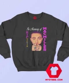 In Memory Of Mac Miller 92 To 18 Unisex Sweatshirt