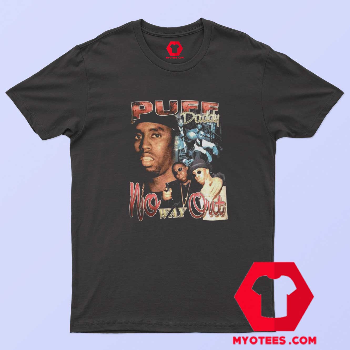 Puff Daddy Retro 90s No Way Out Unisex T-Shirt On Sale | myotees.com