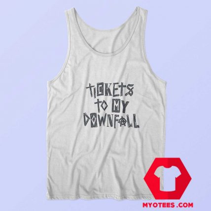 Tickets To My Downfall Graphic Unisex Tank Top