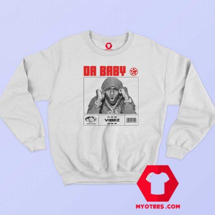 Da Baby Vibez Worldwide Rap Unisex Sweatshirt