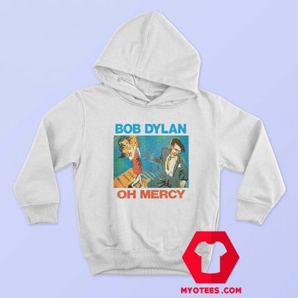 Bob Dylan Oh Mercy Album Musik Unisex Hoodie