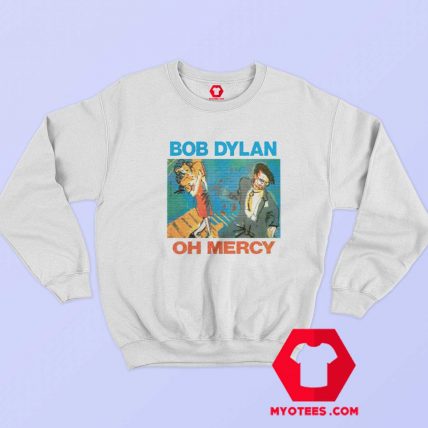 Bob Dylan Oh Mercy Album Musik Unisex Sweatshirt