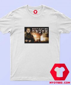 Destination Truth Josh Gates Travel Unisex T shirt