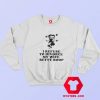 I Refuse To Divorce My Wife Betty Boop Cute Sweatshirt