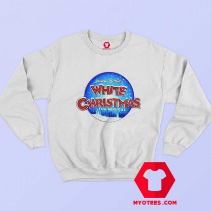 Irving Berlin White Christmas Unisex Sweatshirt