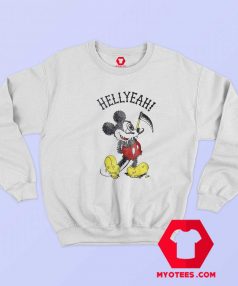 Mickey Hellyeah Evil Cartoon Funny Parody Sweatshirt