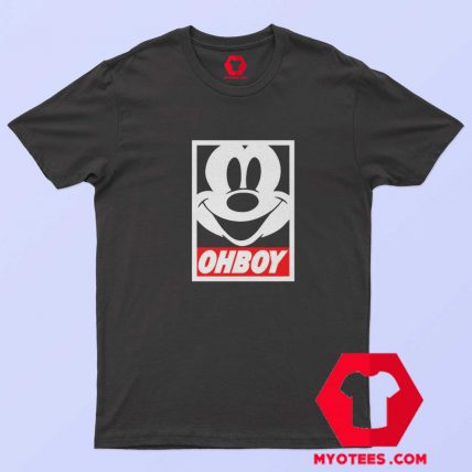 Obey Parody Cartoon Mickey Ohboy Unisex T shirt