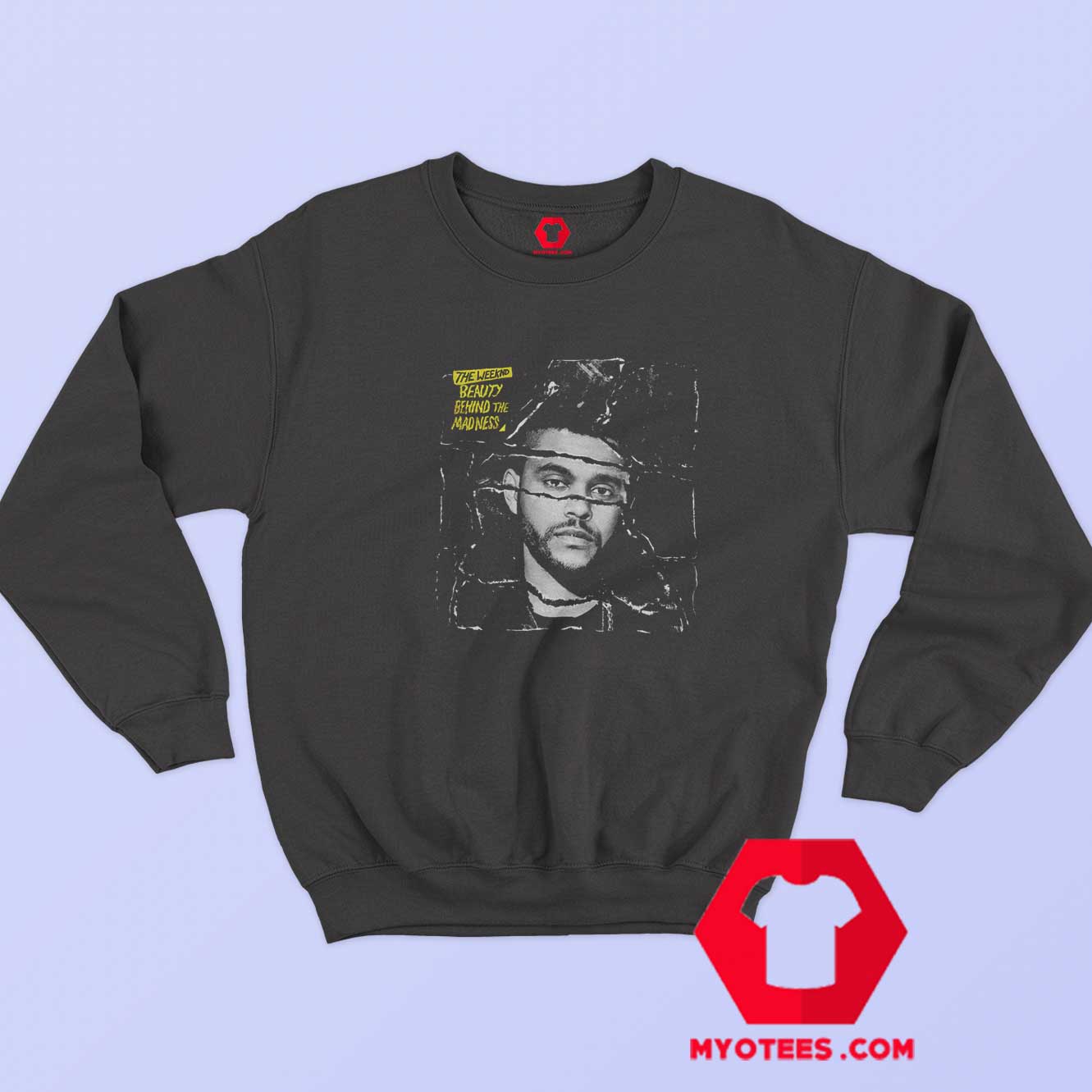 The Weeknd Beauty Behind The Madness Sweatshirt myotees