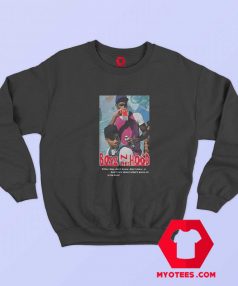 Boyz n the Hood They Dont Know Unisex Sweatshirt