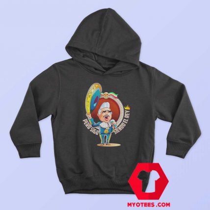 Vicente Fernandez Pero Sigo Siendo El Rey Hoodie