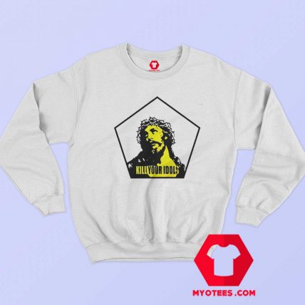 Kill Your Idols Jesus Retro Vintage Unisex Sweatshirt