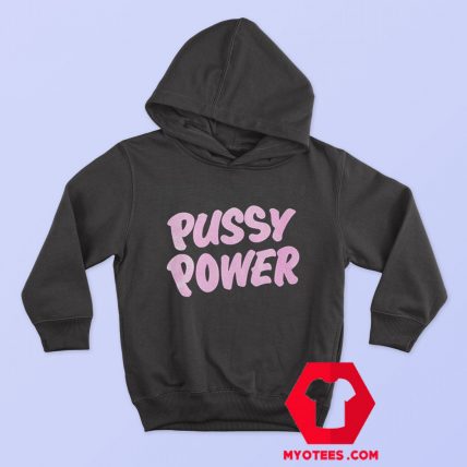 Pink Pussy Power Funny Grpahic Unisex Hoodie