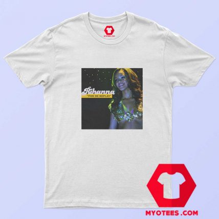 Rihanna Pon De Replay 2 Album Unisex T shirt