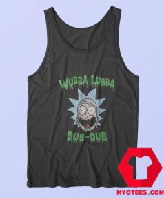 Wubba Lubba Dub Dub Rick And Morty Tank Top