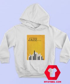 A Tribe Called Quest We Got Jazz Funny Unisex Hoodie