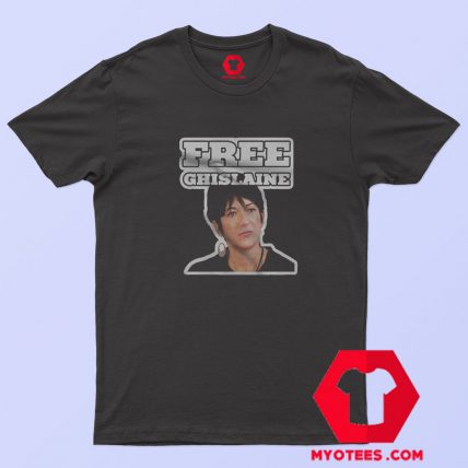 Free Ghislaine Maxwell Graphic Unisex T Shirt