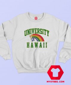 The University Of Hawaii Rainbow Unisex Sweatshirt