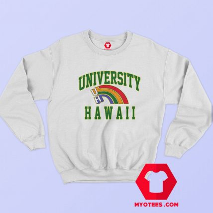 The University Of Hawaii Rainbow Unisex Sweatshirt