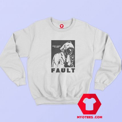 Tyler The Creator Dont Leave Its My Fault Sweatshirt