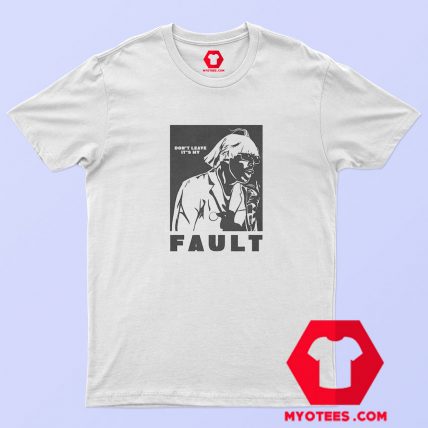 Tyler The Creator Dont Leave Its My Fault T shirt