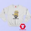 Funny Minion Whatever Prisoner Unisex Sweatshirt