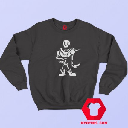 Funny Papyrus Undertale Skeleton Unisex Sweatshirt