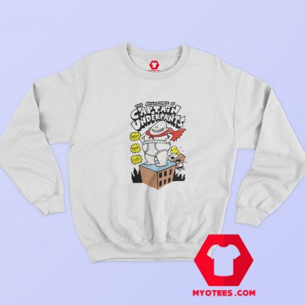 The Adventure of Captain Underpants Sweatshirt