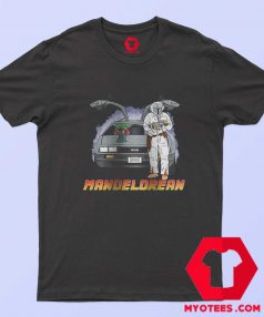 DeLorean Mando The Mandalorian Parody T shirt