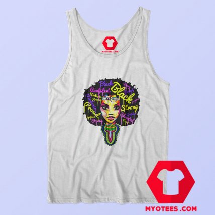 Strong African Queen Proud Black History Tank Top