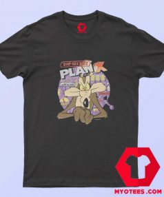 Vintage Plan X Coyote Funny Cartoon T shirt