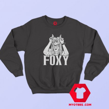 Waynes World Garth Foxy Lady Unisex Sweatshirt