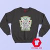 Catch Up With Jesus Ketchup Funny Christmas Sweatshirt