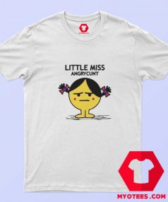 Funny Little Miss angrycunt Parody Unisex T shirt