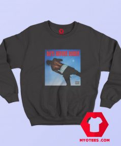 Travis Scott Days Before Rodeo Unisex Sweatshirt