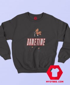 Dame Time Damian Lillard Portland Blazers Sweatshirt