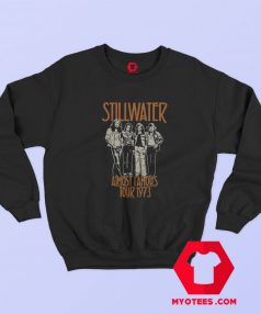 Still Water Almoust Famous Tour Vintage Sweatshirt