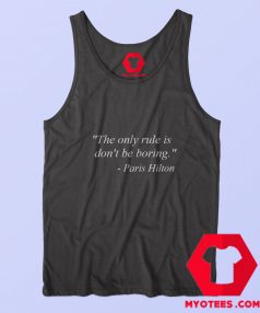 The Only Rule is Dont Be Boring Unisex Tank Top