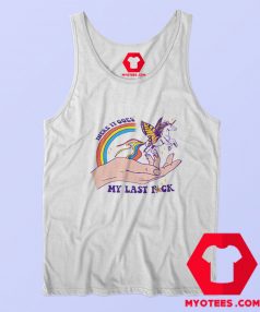 There It Goes My Last Fuck Unicorn Unisex Tank Top