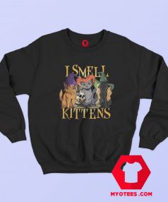 Halloween Witch Cats I Smell Kittens Funny Sweatshirt