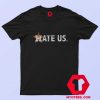 Houston Astros HATE US Star Unisex T shirt